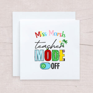 Teacher Mode Off Card